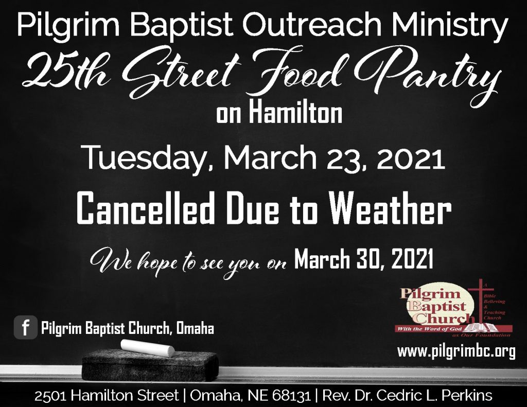 25th Street Food Panty on Hamilton is written on a black chalkboard with the date of March 23, 2021 and cancelled due to weather.