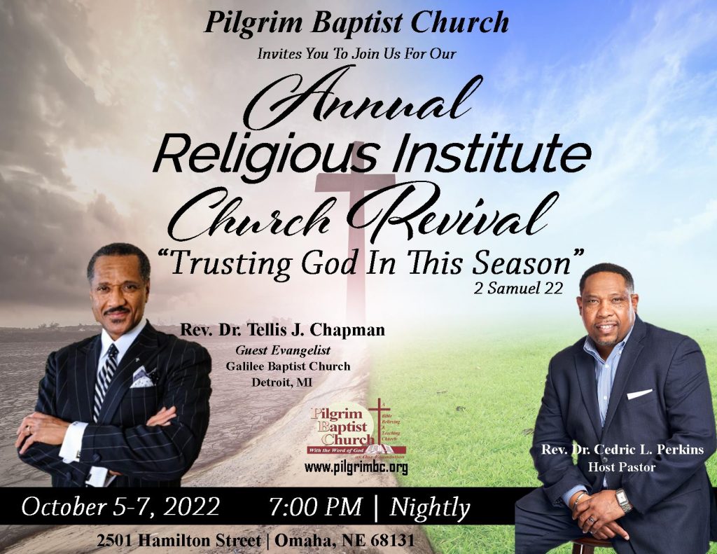 Annual Religious Institute / Annual Church Revival is on the image outside annual seasons and a cross at the end of the road with photos of Tellis J. Chapman and Cedric L. Perkins.